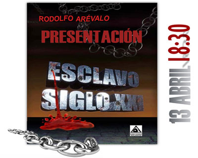 Esclavo siglo XXI