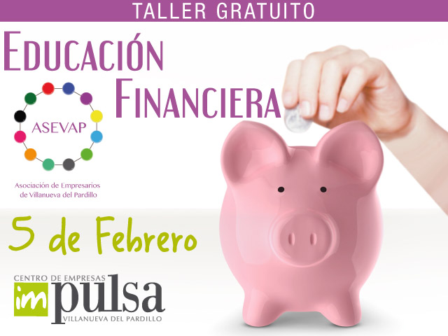 ASEVAP organiza un taller gratuito de educación financiera en el Centro de Empresas Impulsa