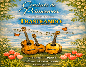 Concierto de Primavera de la Agrupación Musical Trasteando, viernes 10 de abril'26