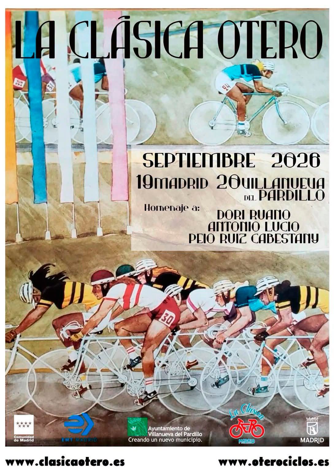 La VIII Clásica Otero llega a Villanueva del Pardillo homenajeando a Dori Ruano y Peio Ruiz Cabestany
