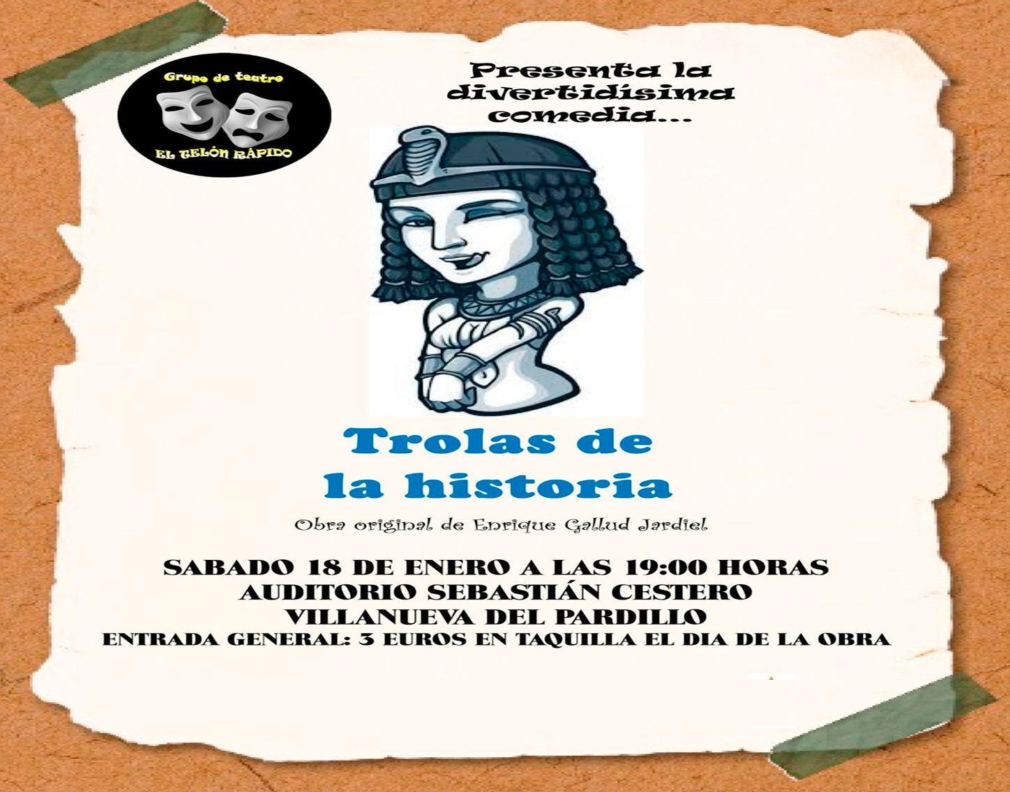 Teatro Comedia "Trolas de la historia", sábado 18 de enero'25