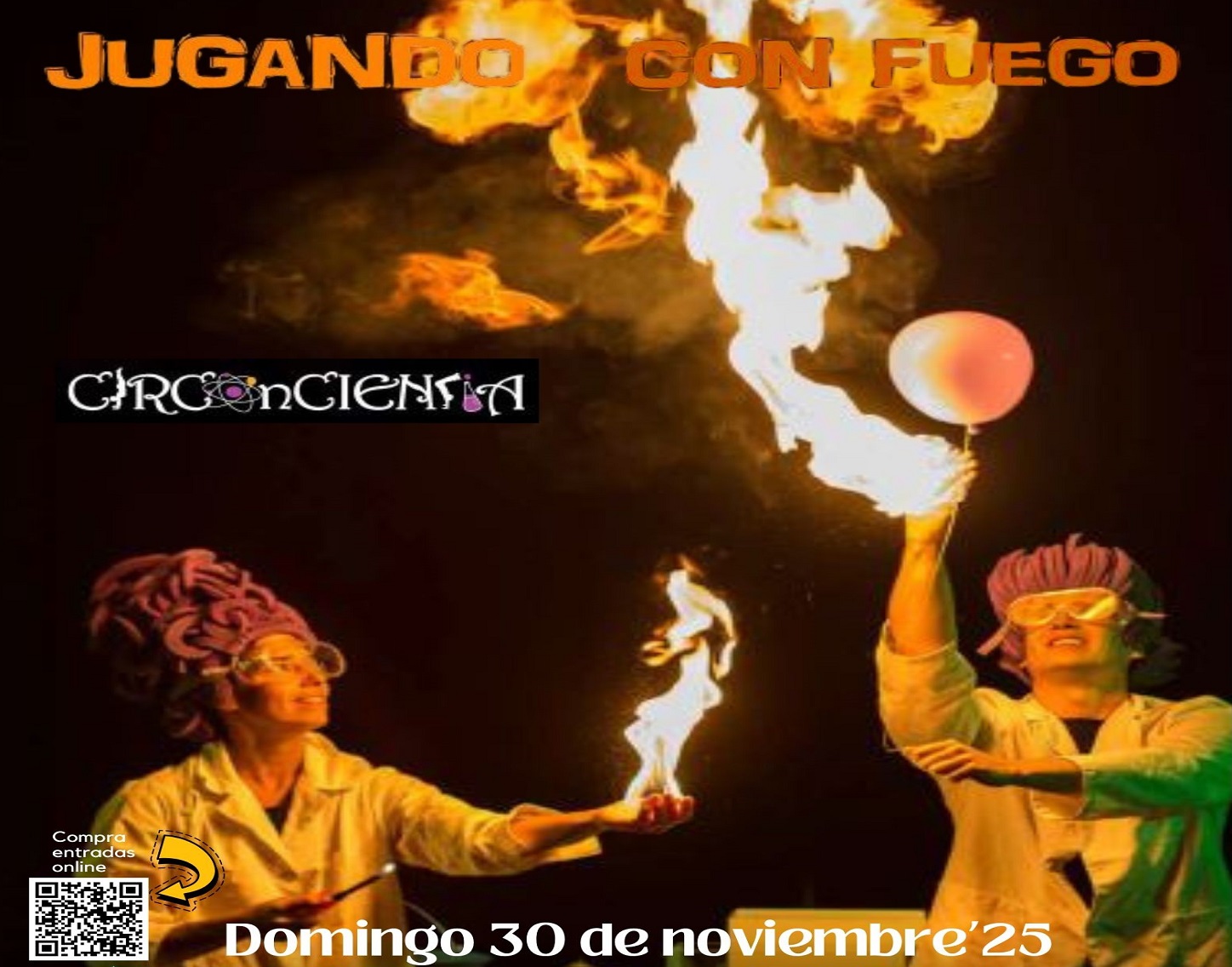 Circo familiar "Jugando con fuego",  domingo 30 de noviembre'25