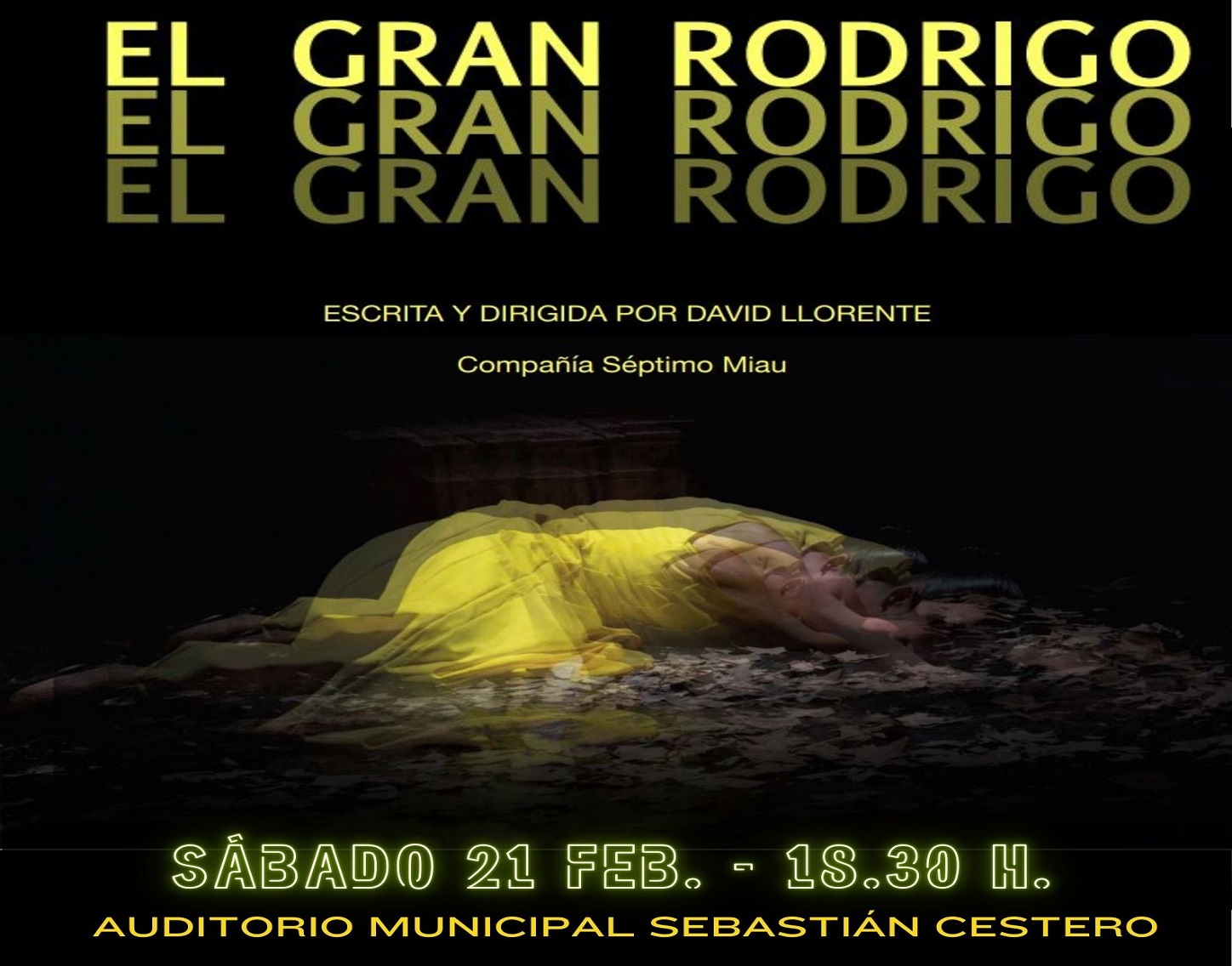 Teatro "El Gran Rodrigo", sábado 21 de febrero'26