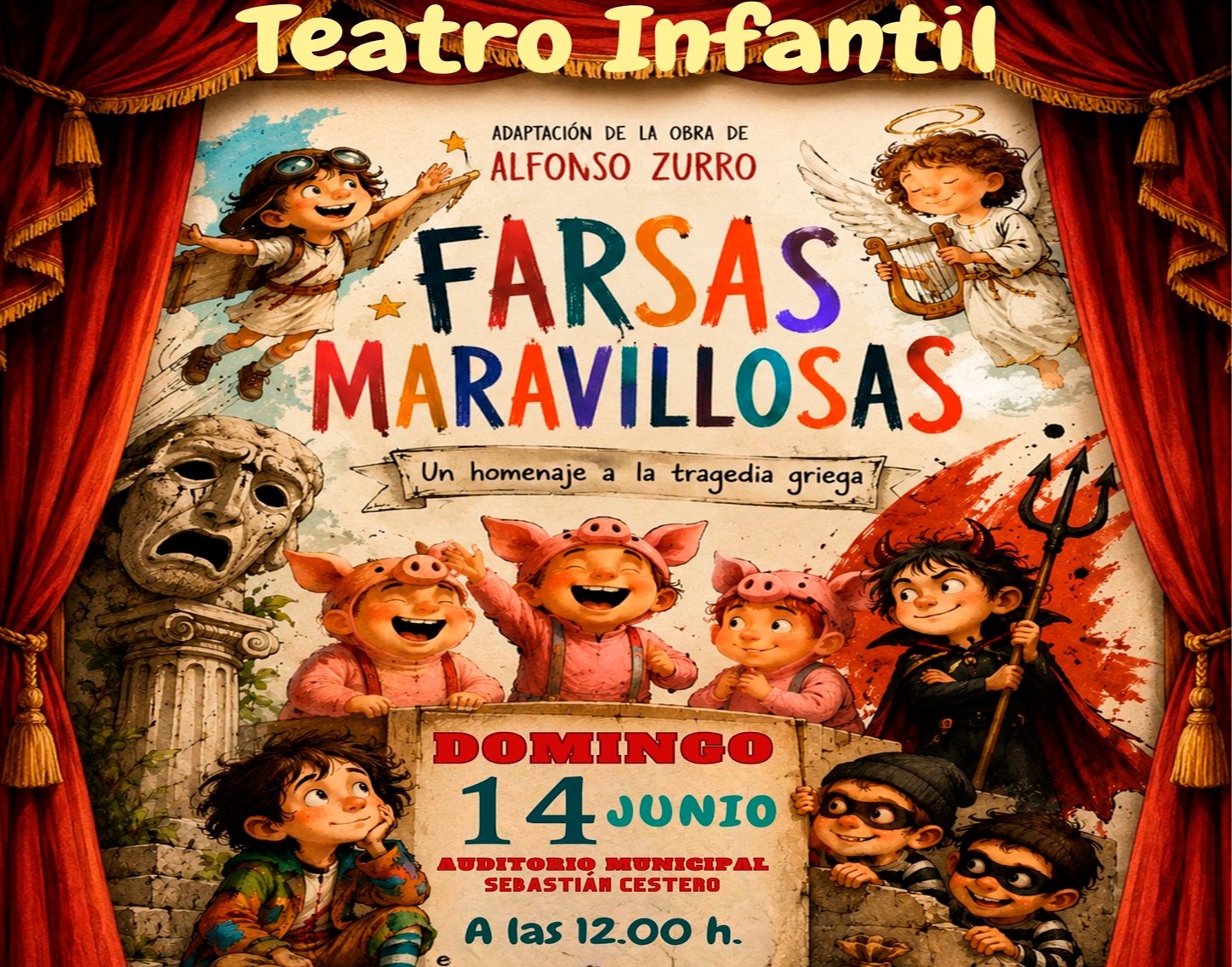 Teatro Infantil "Farsas maravillosas",  domingo 14 de junio'26