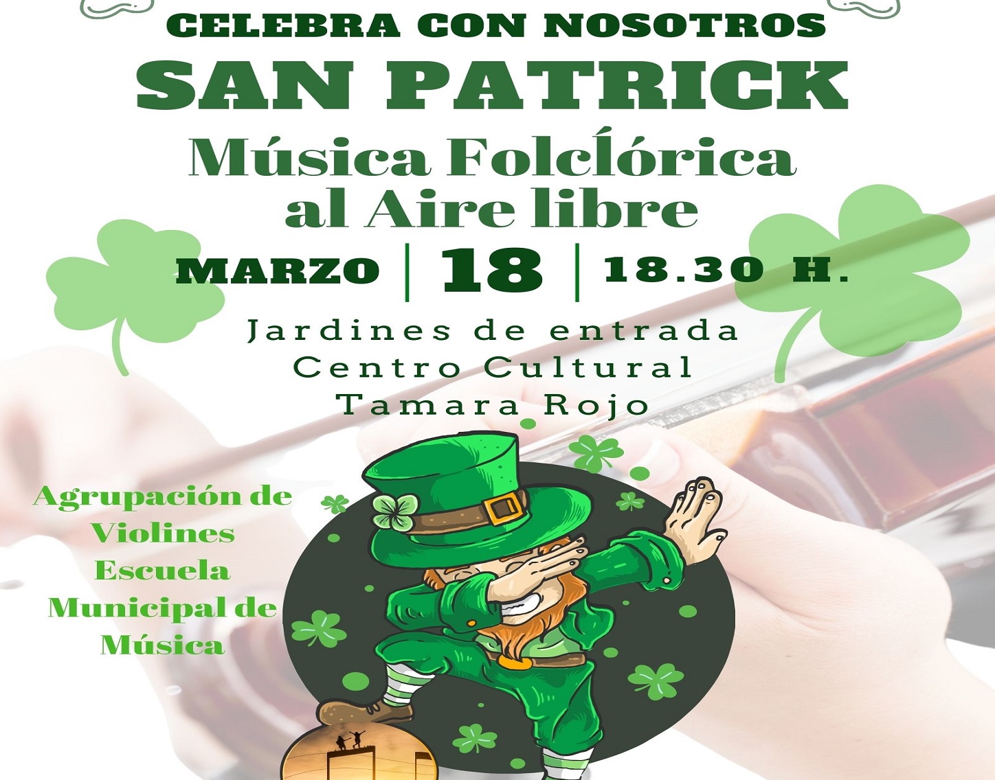 Celebra San Patrick con nosotros, miércoles 18 de marzo'26