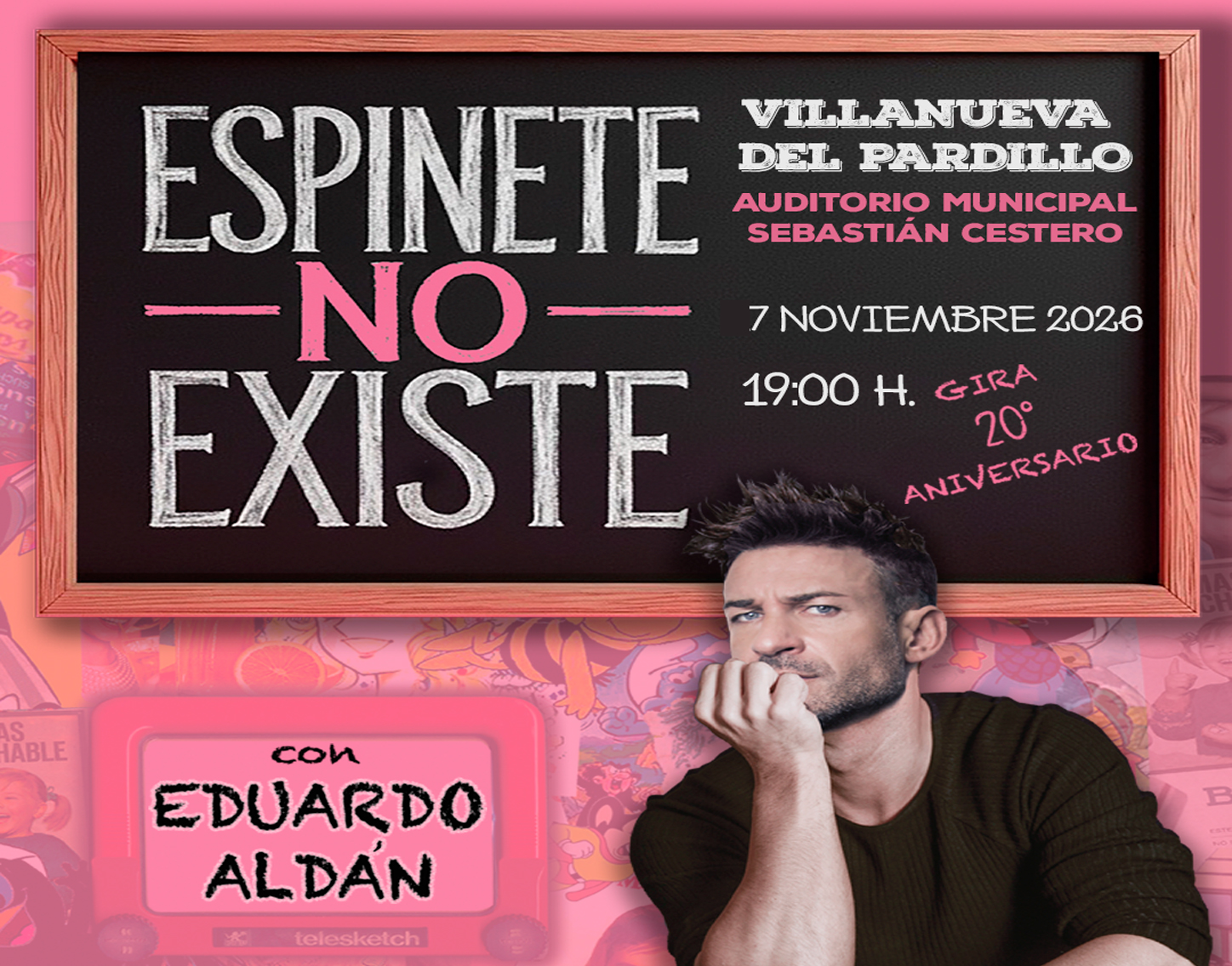 Noche de monólogos "Espinete no existe", con Eduardo Aldán, sábado 7 de noviembre'26