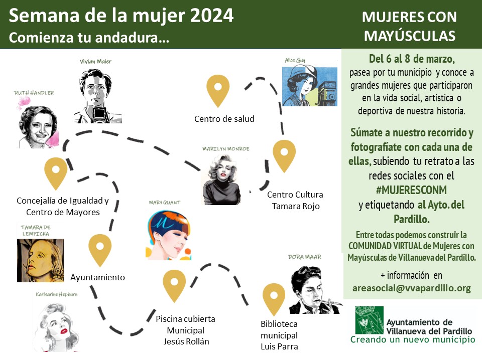 MUJERES CON MAYÚSCULAS: RECORRIDO POR VILLANUEVA DEL PARDILLO PARA CONOCER A GRANDES MUJERES DE LA HISTORIA. 05/03/2024