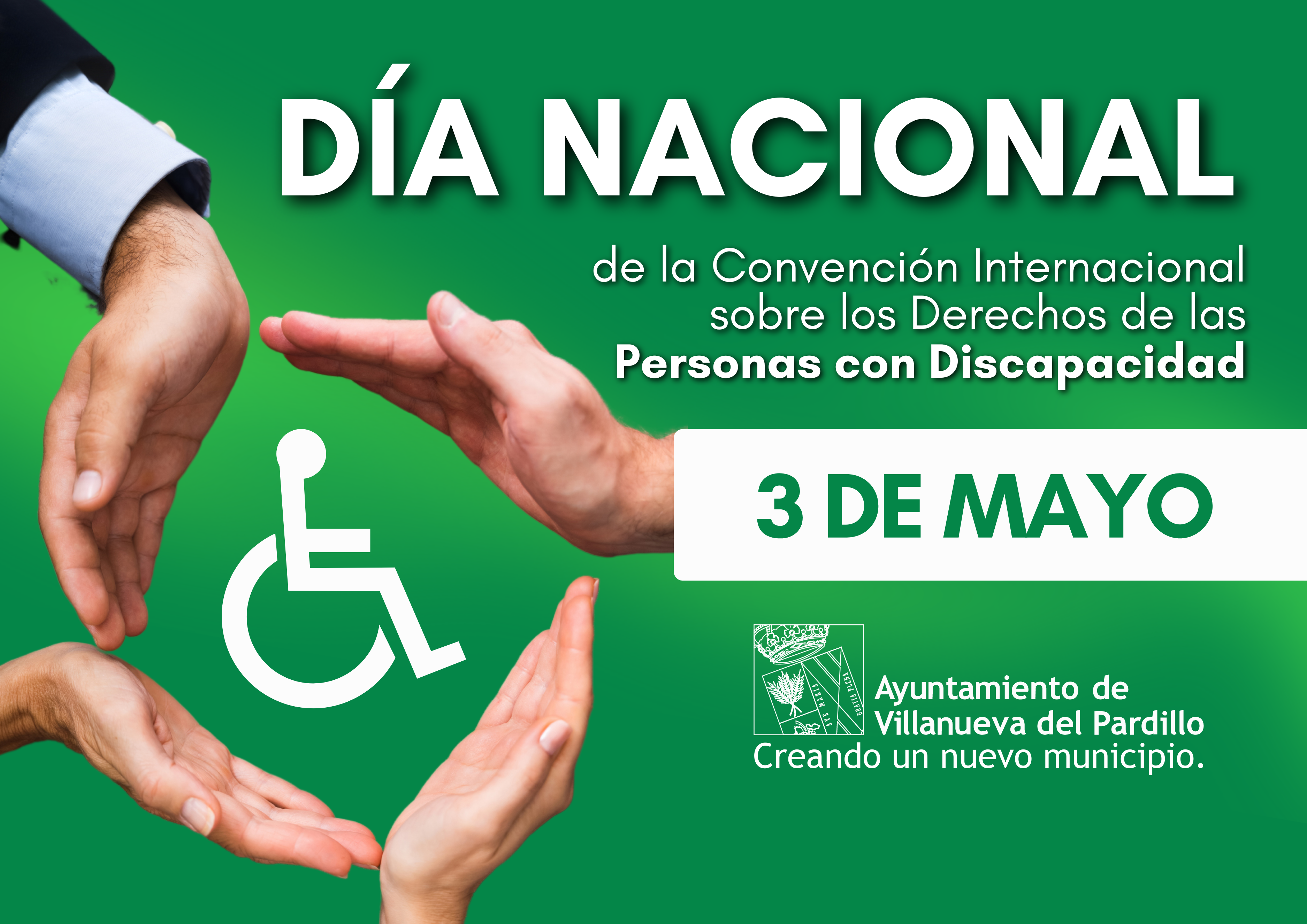 DÍA NACIONAL DE LA CONVENCIÓN INTERNACIONAL SOBRE LOS DERECHOS DE LAS PERSONAS CON DISCAPACIDAD. 03/05/2024