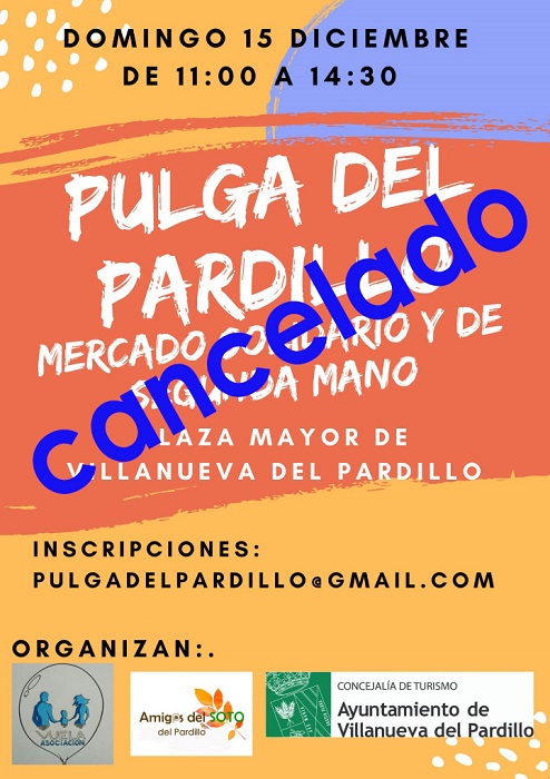 CANCELACIÓN MERCADILLO SOLIDARIO PULGA DEL PARDILLO. 12/12/19.